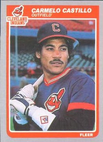 #444 Carmelo Castillo - Cleveland Indians - 1985 Fleer Baseball