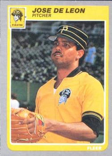 #463 Jose DeLeon - Pittsburgh Pirates - 1985 Fleer Baseball