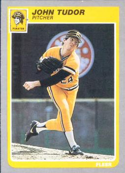 #479 John Tudor - Pittsburgh Pirates - 1985 Fleer Baseball