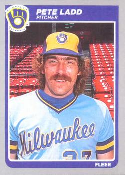 #585 Pete Ladd - Milwaukee Brewers - 1985 Fleer Baseball