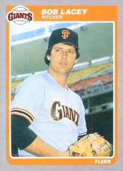 #611 Bob Lacey - San Francisco Giants - 1985 Fleer Baseball