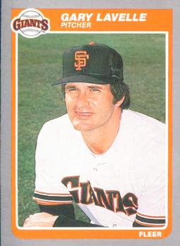 #613 Gary Lavelle - San Francisco Giants - 1985 Fleer Baseball