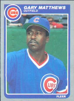#61 Gary Matthews - Chicago Cubs - 1985 Fleer Baseball