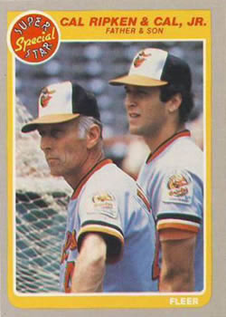 #641 Cal Ripken Sr. / Cal Ripken Jr. - Baltimore Orioles - 1985 Fleer Baseball