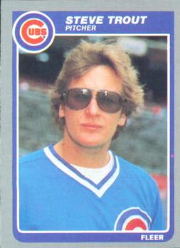 #70 Steve Trout - Chicago Cubs - 1985 Fleer Baseball