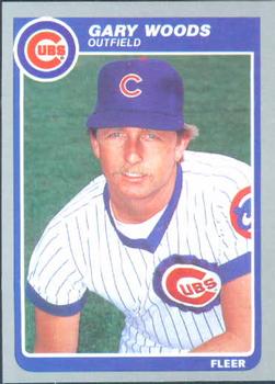 #71 Gary Woods - Chicago Cubs - 1985 Fleer Baseball