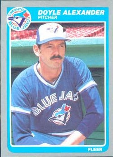 #98 Doyle Alexander - Toronto Blue Jays - 1985 Fleer Baseball
