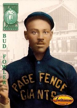 #106 Bud Fowler - Page Fence Giants of Adrian Michigan - 1994 Ted Williams Baseball