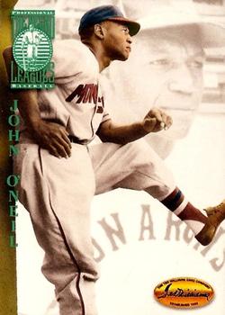 #109 John O'Neil - Kansas City Monarchs - 1994 Ted Williams Baseball