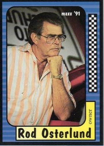 #101 Rod Osterlund - Osterlund Motor Ventures - 1991 Maxx Racing