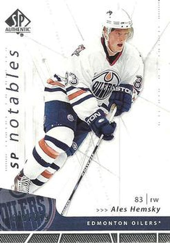 #101 Ales Hemsky - Edmonton Oilers - 2006-07 SP Authentic Hockey