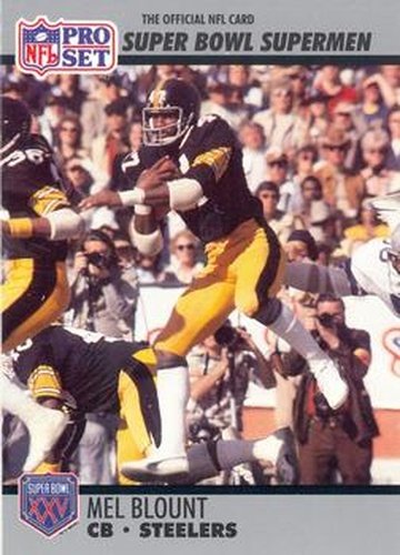 #101 Mel Blount - Pittsburgh Steelers - 1990-91 Pro Set Super Bowl XXV Silver Anniversary Football