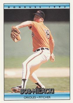 #101 Bob Milacki - Baltimore Orioles - 1992 Donruss Baseball