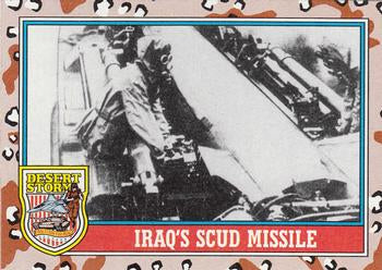 #101 Iraq's SCUD Missile - 1991 Topps Desert Storm