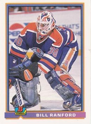 #101 Bill Ranford - Edmonton Oilers - 1991-92 Bowman Hockey