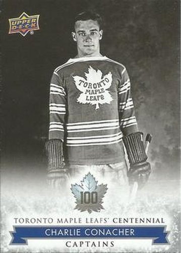 #101 Charlie Conacher - Toronto Maple Leafs - 2017 Upper Deck Toronto Maple Leafs Centennial Hockey