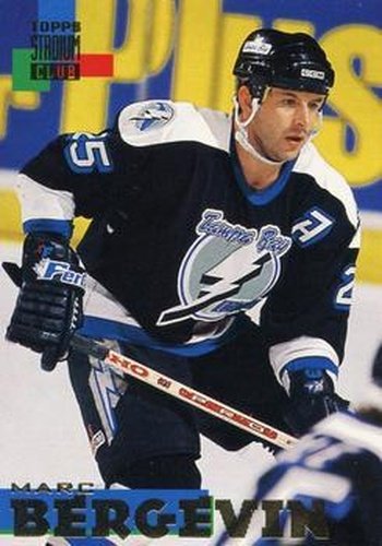 #101 Marc Bergevin - Tampa Bay Lightning - 1994-95 Stadium Club Hockey