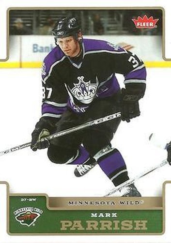 #101 Mark Parrish - Minnesota Wild - 2006-07 Fleer Hockey
