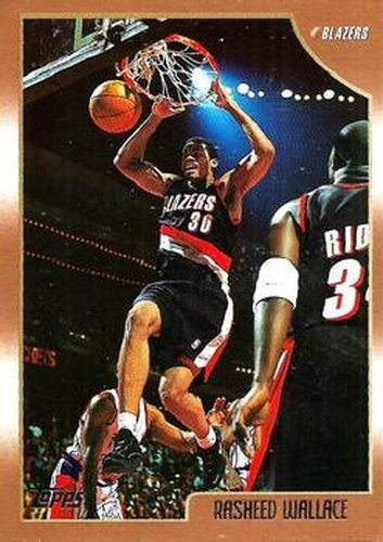 #101 Rasheed Wallace - Portland Trail Blazers - 1998-99 Topps Basketball