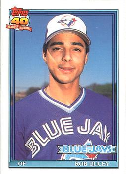 #101 Rob Ducey - Toronto Blue Jays - 1991 O-Pee-Chee Baseball