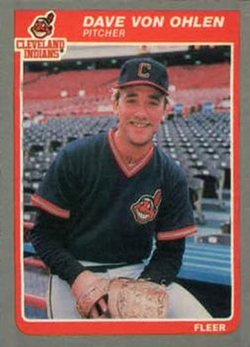 #U-126 Dave Von Ohlen - Cleveland Indians - 1985 Fleer Update Baseball