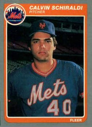 #U-99 Calvin Schiraldi - New York Mets - 1985 Fleer Update Baseball