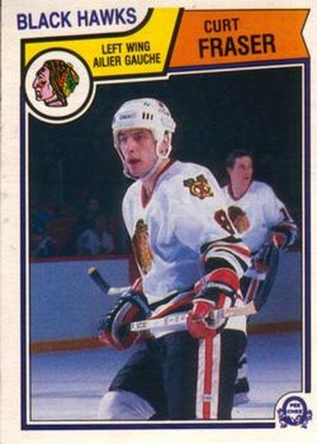 #102 Curt Fraser - Chicago Blackhawks - 1983-84 O-Pee-Chee Hockey