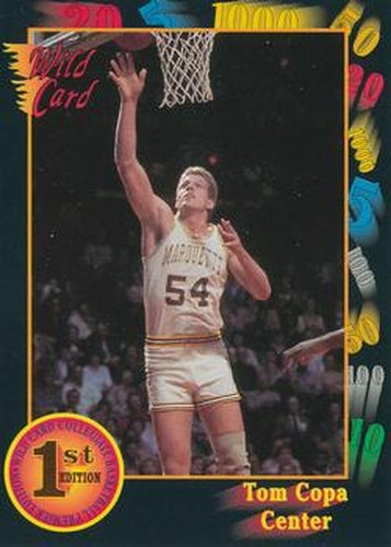 #102 Tom Copa - Marquette Golden Eagles - 1991-92 Wild Card Basketball