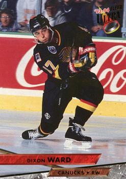 #102 Dixon Ward - Vancouver Canucks - 1993-94 Ultra Hockey
