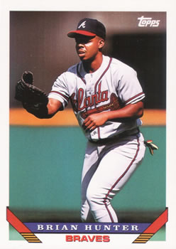 #102 Brian Hunter - Atlanta Braves - 1993 Topps Baseball