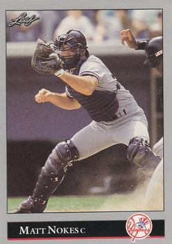#102 Matt Nokes - New York Yankees - 1992 Leaf Baseball