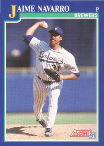 #102 Jaime Navarro - Milwaukee Brewers - 1991 Score Baseball