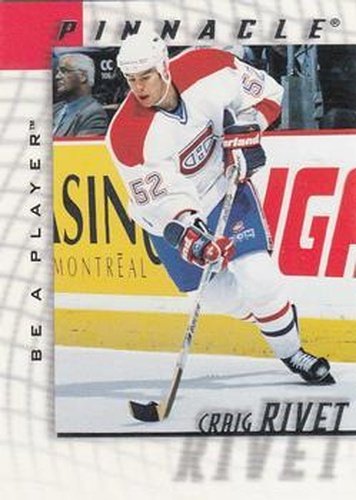 #102 Craig Rivet - Montreal Canadiens - 1997-98 Pinnacle Be a Player Hockey
