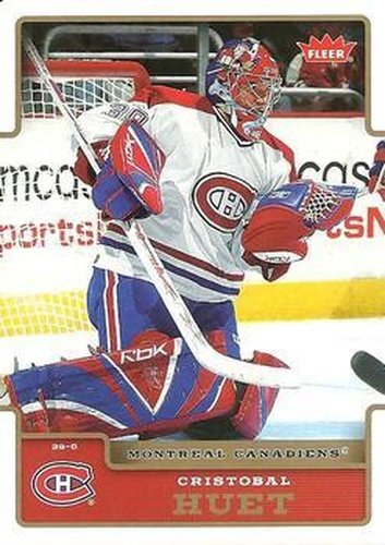 #102 Cristobal Huet - Montreal Canadiens - 2006-07 Fleer Hockey