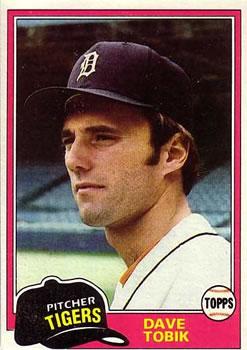 #102 Dave Tobik - Detroit Tigers - 1981 Topps Baseball