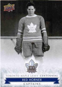 #102 Red Horner - Toronto Maple Leafs - 2017 Upper Deck Toronto Maple Leafs Centennial Hockey