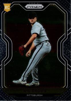 #102 Wil Crowe - Pittsburgh Pirates - 2021 Panini Prizm Baseball