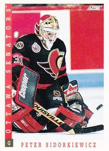 #102 Peter Sidorkiewicz - Ottawa Senators - 1993-94 Score Canadian Hockey