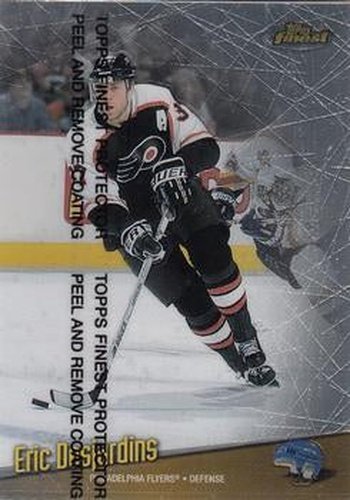 #102 Eric Desjardins - Philadelphia Flyers - 1998-99 Finest Hockey
