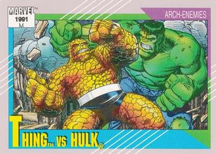 #103 Thing vs. Hulk - 1991 Impel Marvel Universe Series II