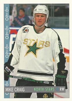 #103 Mike Craig - Minnesota North Stars - 1992-93 O-Pee-Chee Hockey