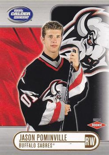 #103 Jason Pominville - Buffalo Sabres - 2003-04 Pacific Calder Hockey