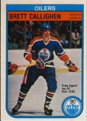 #103 Brett Callighen - Edmonton Oilers - 1982-83 O-Pee-Chee Hockey