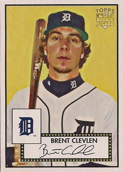 #103 Brent Clevlen - Detroit Tigers - 2006 Topps 1952 Edition Baseball