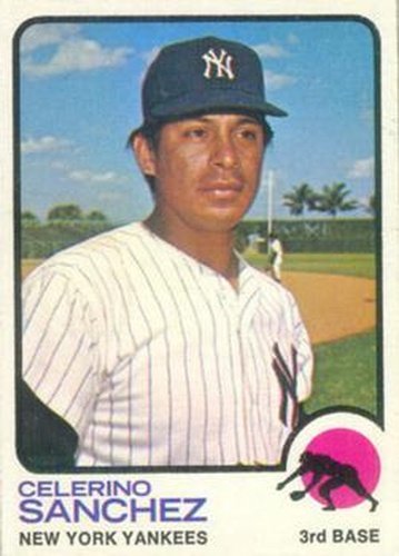 #103 Celerino Sanchez - New York Yankees - 1973 Topps Baseball