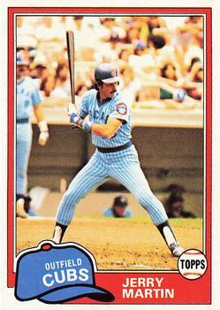 #103 Jerry Martin - Chicago Cubs - 1981 Topps Baseball