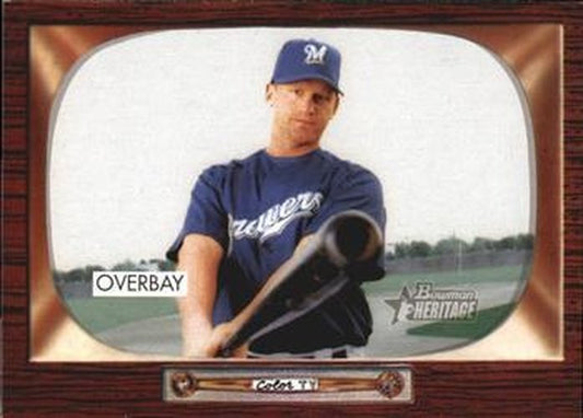 #103 Lyle Overbay - Milwaukee Brewers - 2004 Bowman Heritage Baseball