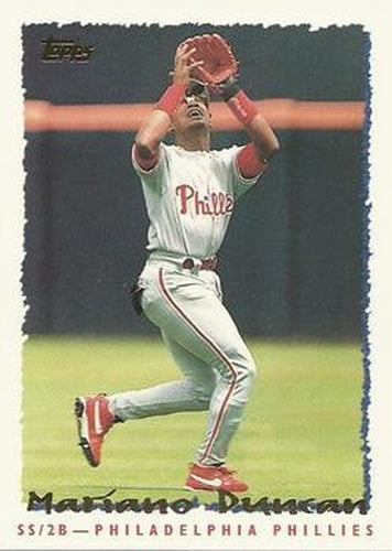 #103 Mariano Duncan - Philadelphia Phillies - 1995 Topps Baseball