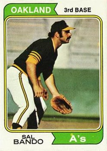 #103 Sal Bando - Oakland Athletics - 1974 Topps Baseball