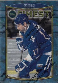 #103 Wendel Clark - Quebec Nordiques - 1994-95 Finest Hockey